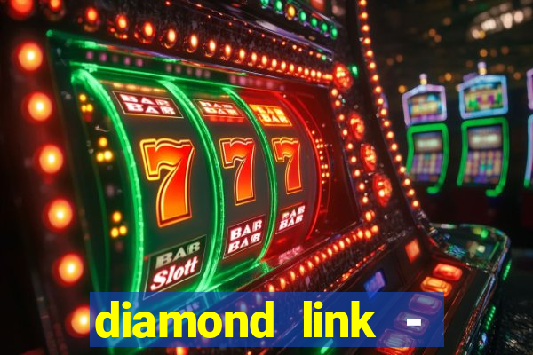 diamond link - fortune slots 777