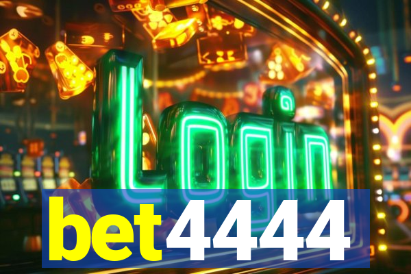 bet4444