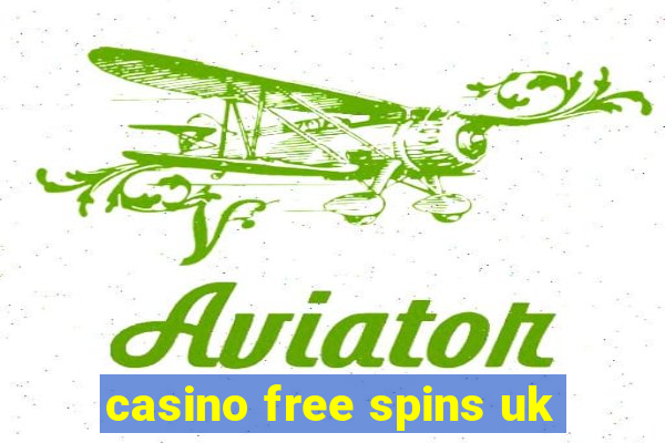 casino free spins uk