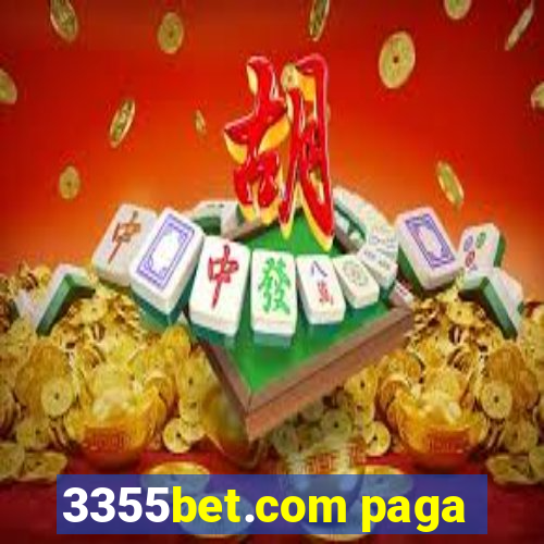 3355bet.com paga