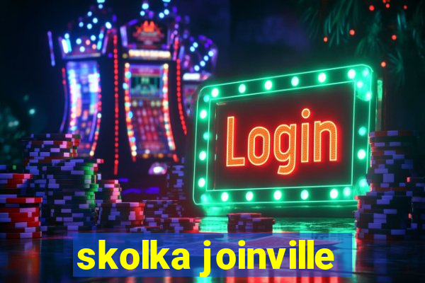 skolka joinville