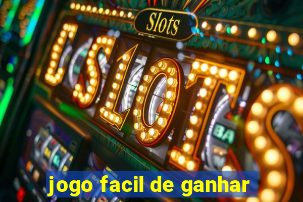 jogo facil de ganhar