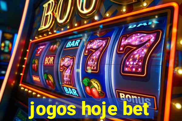 jogos hoje bet