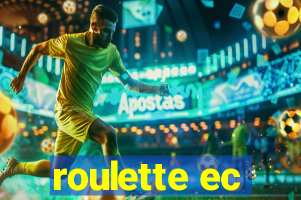 roulette ec