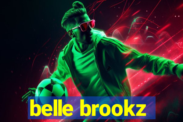 belle brookz