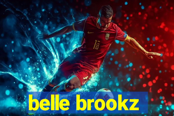 belle brookz