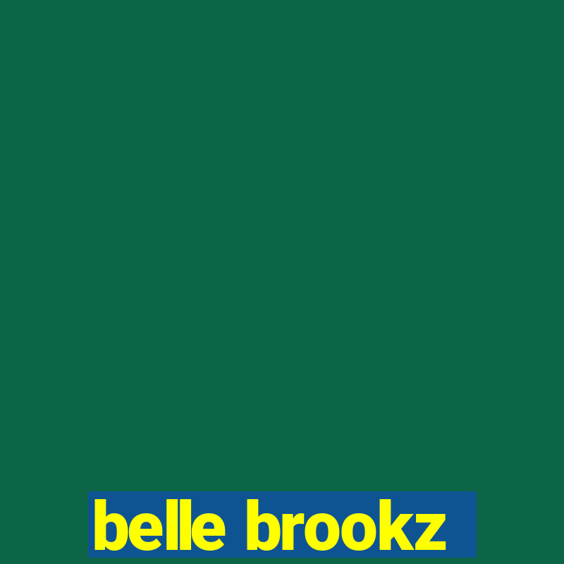 belle brookz