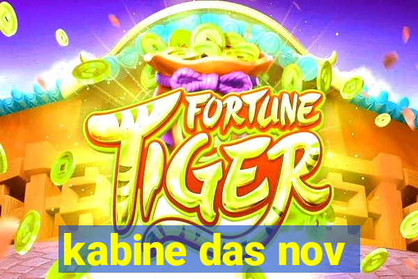 kabine das nov