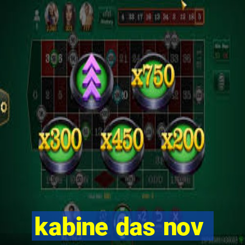 kabine das nov