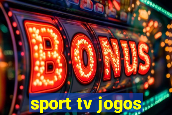 sport tv jogos