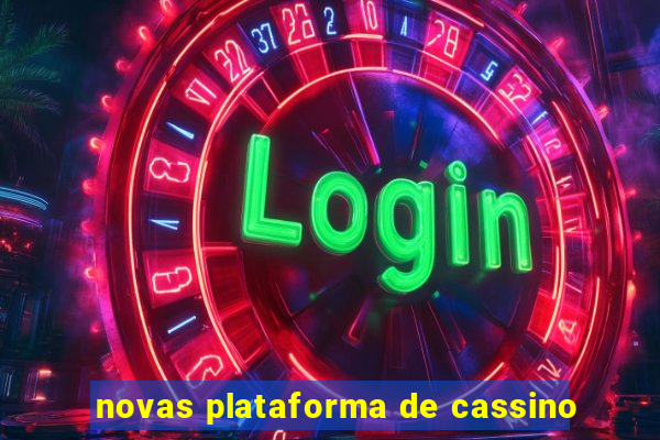 novas plataforma de cassino