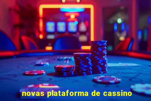 novas plataforma de cassino