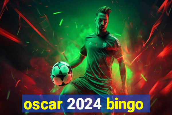 oscar 2024 bingo