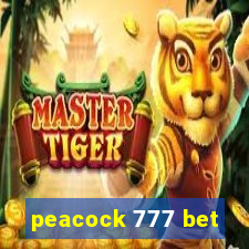 peacock 777 bet