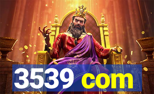 3539 com