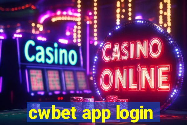 cwbet app login