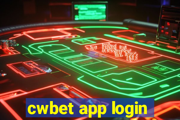 cwbet app login