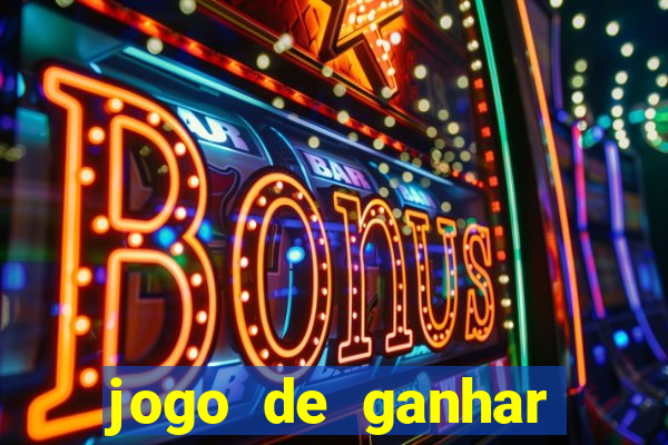 jogo de ganhar dinheiro com b么nus