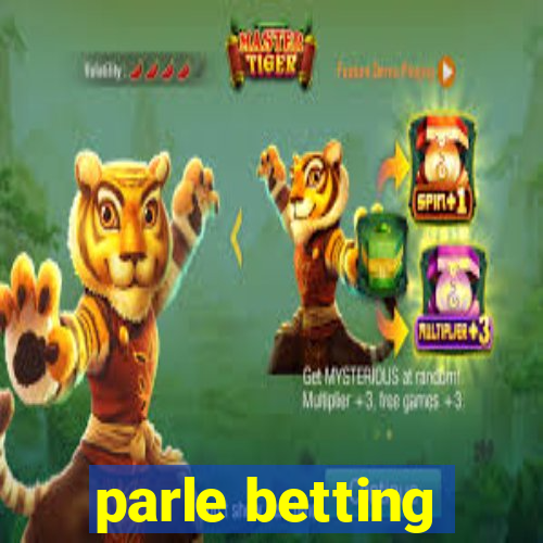 parle betting