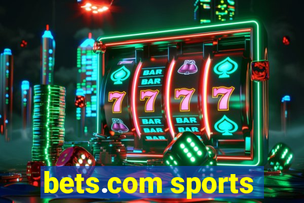 bets.com sports