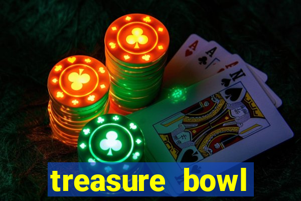 treasure bowl horário pagante