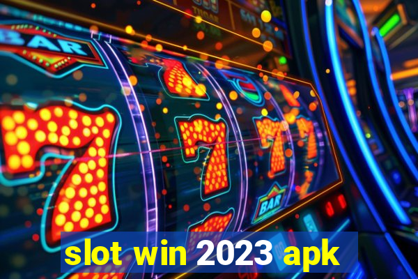 slot win 2023 apk