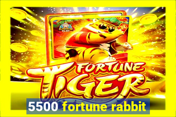 5500 fortune rabbit