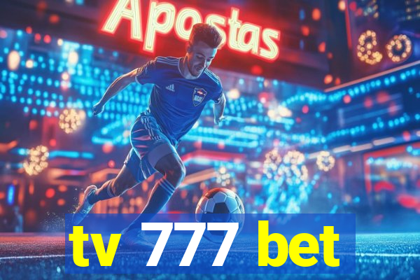 tv 777 bet