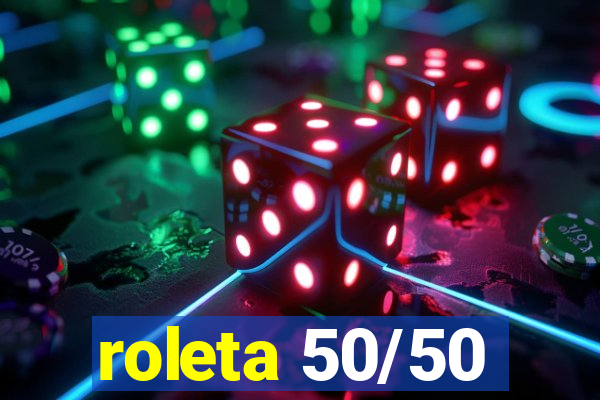 roleta 50/50