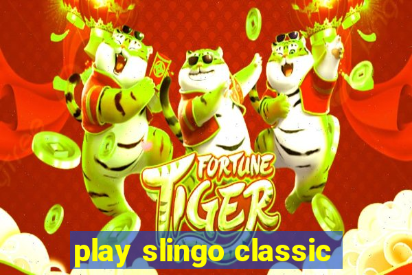 play slingo classic