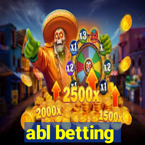 abl betting