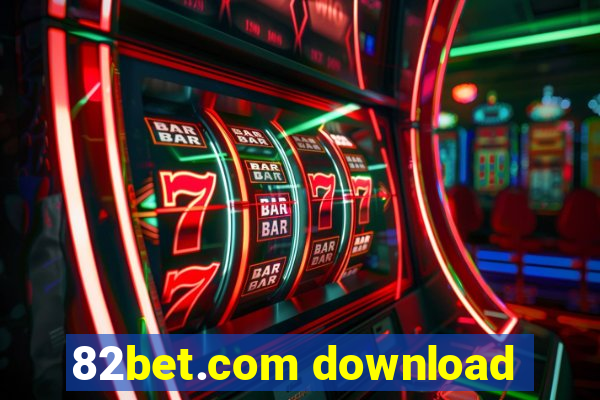 82bet.com download