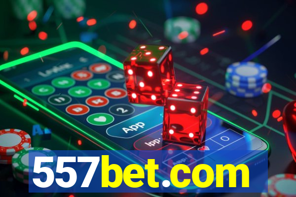 557bet.com