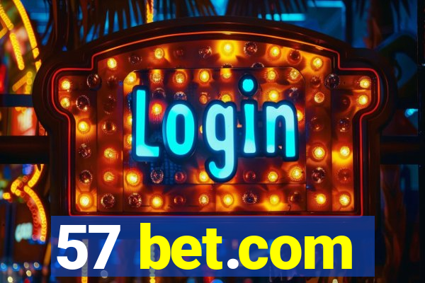 57 bet.com