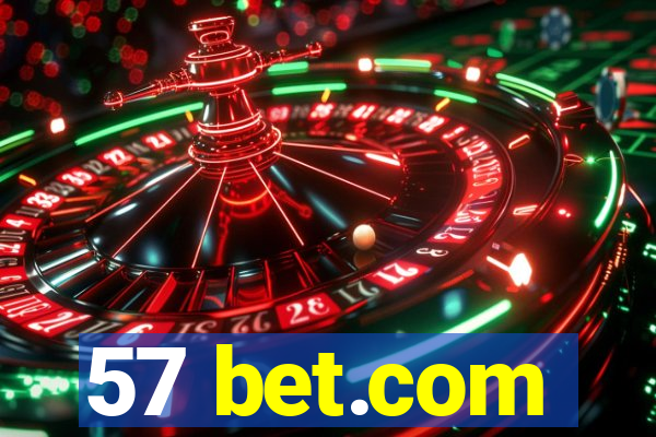 57 bet.com