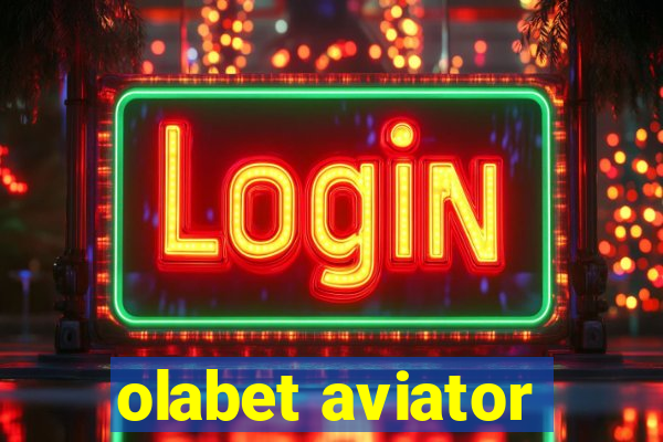 olabet aviator