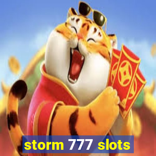 storm 777 slots