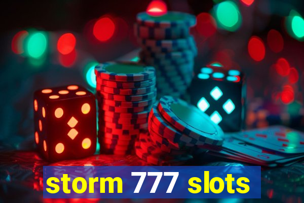 storm 777 slots