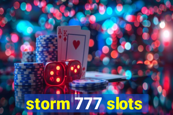 storm 777 slots