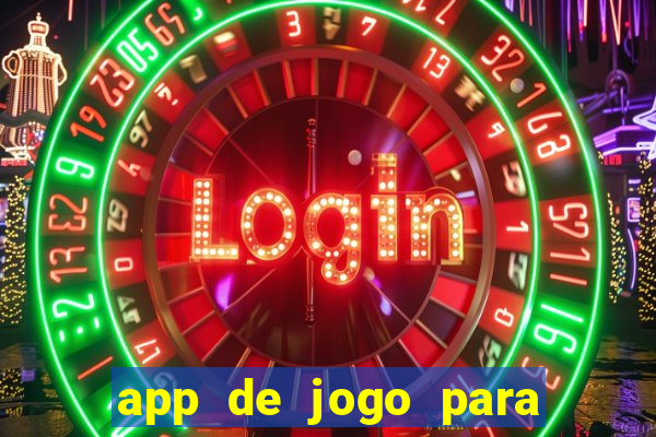 app de jogo para ganhar dinheiro