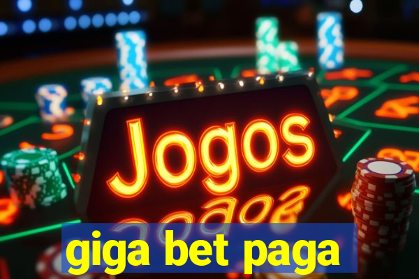 giga bet paga