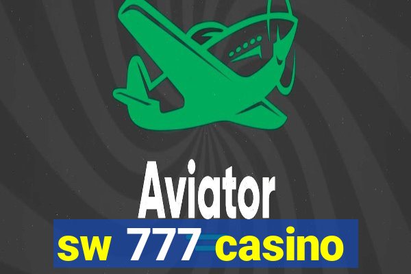 sw 777 casino