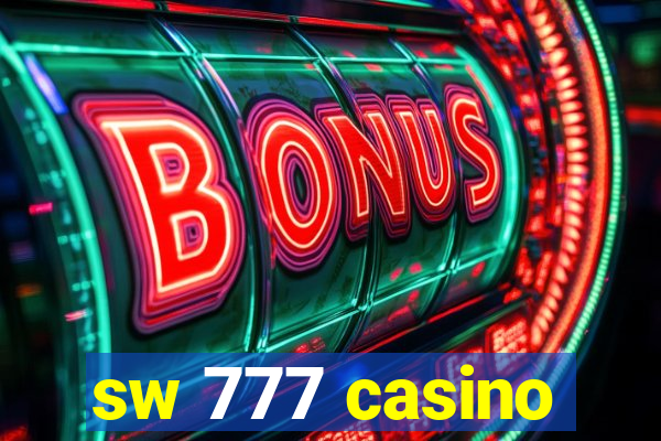 sw 777 casino