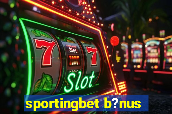 sportingbet b?nus