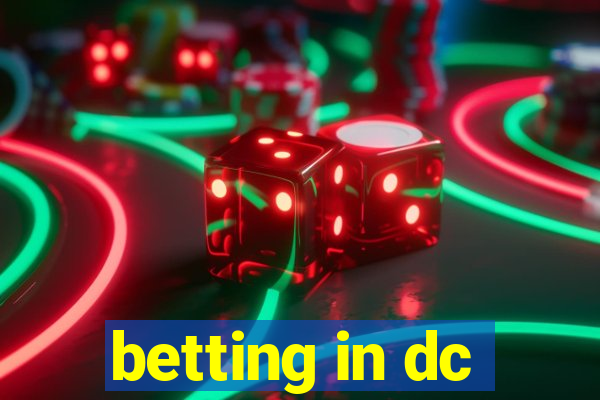 betting in dc