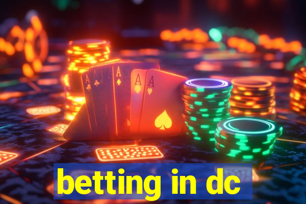 betting in dc