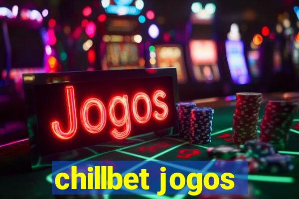 chillbet jogos