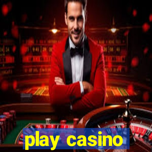 play casino