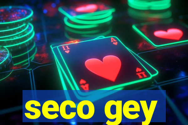 seco gey