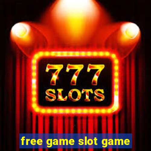 free game slot game